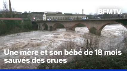 Dans le Tarn, une mère et son bébé de 18 mois bloqués dans leur voiture par les crues ont été sauvés