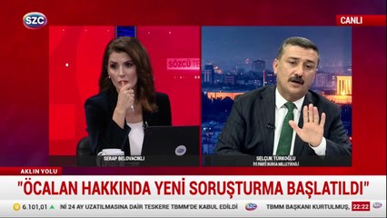 Selçuk Türkoğlu: Öcalan hakkında soruşturma açıldı