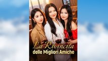 La Rivincitadelle Migliori Amiche
