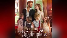 Mommy We Are Quadruplets Full Episode - Full Movie