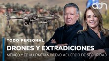 México y EE.UU. pactan nuevo acuerdo de seguridad: drones, extradiciones y decomisos | Todo Personal