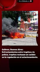 Quilmes, Buenos Aires: Enfrentamientos entre trapitos y la policía, trapitos rechazan un cambio en la regulación en el estacionamiento.