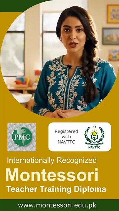 Government Recognized Montessori teacher training course in Pakistan.
