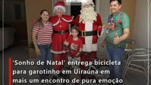 ‘Sonho de Natal’ entrega bicicleta para garotinho em Uiraúna em mais um encontro de pura emoção