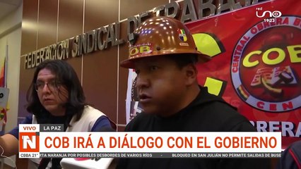 COB IRÁ AL DIÁLOGO CON EL GOBIERNO