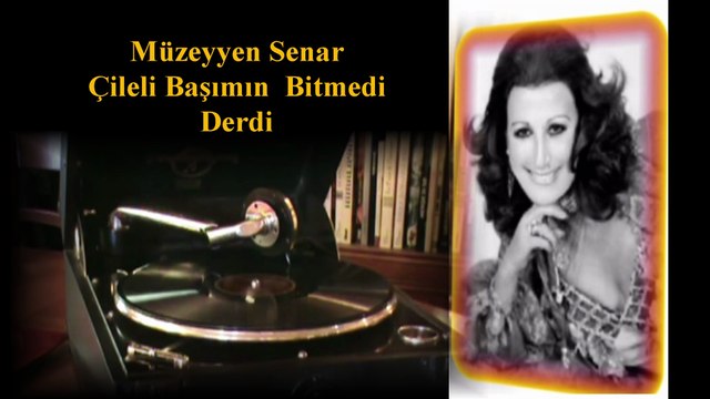 Müzeyyen Senar ♪♪♪ Çileli Başımın Bitmedi Derdi