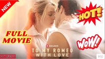 To My Romeo, with Love Full Movie #shortfilms