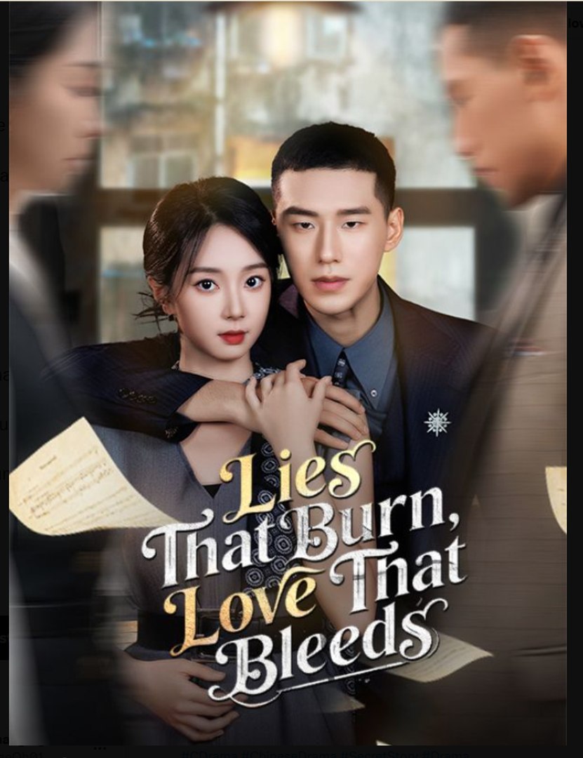 ⁣Lies That Burn, Love That Bleeds Drama Movies English Sub