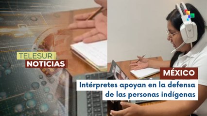 México | Creada red de intérpretes y promotores interculturales CULTURA NOTICIAS teleSUR 22-12-2025