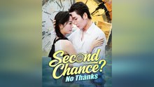 Second Chance No Thanks – Full HD Movie | English Sub
