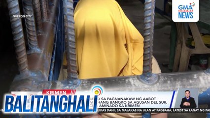 Bank manager na wanted sa pagnanakaw ng aabot sa P16-M sa pinagtrabahuhang bangko sa Agusan Del Sur, arestado sa Quezon City; aminado sa krimen | Balitanghali