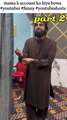 mama k account ko kiya howa #youtuber #funny #youtubeshorts part 2