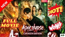 Apocalypse Chosen Savior (2025) - FULL ENGSUB HOT