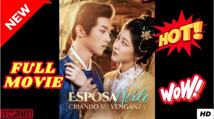 Esposa Noble, Criando su Venganza (doblado) Completo en Español