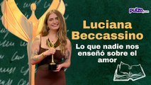 EN VIVO | Luciana Beccassino: lo que nadie nos enseñó sobre el amor | Leer es bacano