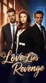 Love, Lies, and Revenge#FullMovie