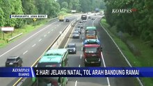 Pantauan Arus Lalu Lintas Tol Cipularang Ramai ke Arah Bandung Jelang Nataru | KOMPAS SIANG