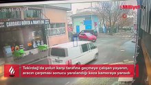 Kaza böyle geldi! Yolun karşısına geçmek isterken...