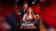 Séduire M. Larsen - Film complet