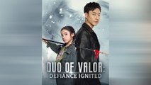Duo Of Valor Defiance Ignited