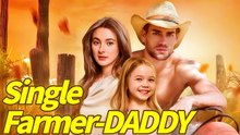 In Love with a Single Farmer-Daddy - Full