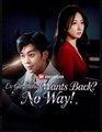 Ex-Girlfriend Wants Back No Way #englishsub #fullmovie