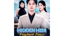 (Dubbed) Hidden heir payback time - Full
