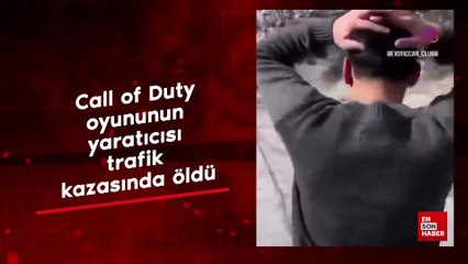 Call of Duty oyununun yaratıcısı trafik kazasında öldü