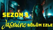 Jasmine 1. Sezon 3. Bölüm izle