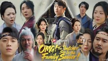 Omg! The Butcher Son Is The Family Savior Full Episode - Full Movie