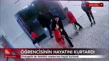 Şanlıurfa'da Heimlich manevrasıyla öğrencisinin hayatını kurtardı