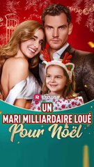 Un mari milliardaire loué pour Noël