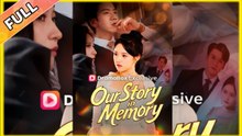 Our Story in Memory #Fullmovie