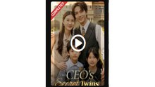 The CEO's Secret Twins Chinese Drama - English Sub
