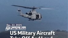 US Military Aircraft Take Off And Land Puerto Rico