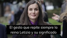 Como saluda Letizia el gesto que repite siempre la reina y su significado