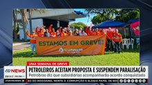 Federação dos Petroleiros aceita proposta da Petrobras e orienta fim da greve