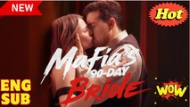 [NEW HOT] Mafia's 90-Day Bride #Full Movie🌷