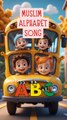 🌙 Muslim Alphabets Song | Learn Islamic Letters with Fun & Rhythm 🎵 #viral #islamicshorts #MuslimAlphabets #IslamicAlphabets #ArabicAlphabet #IslamicKids #KidsLearning #IslamicEducation #LearnArabic #MuslimKids