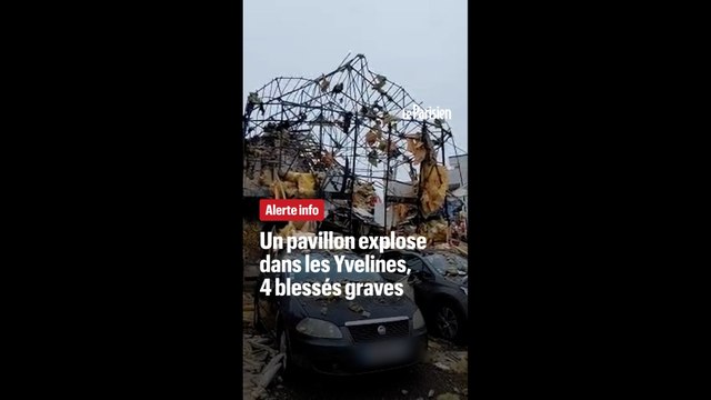 Un pavillon explose dans les Yvelines, 4 blessés graves