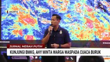 Kunjungi BMKG, AHY Minta Warga Waspada Siklon Tropis Senyar saat Libur Nataru | JMP