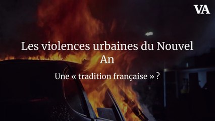 Les violences urbaines du Nouvel An : une « tradition » française ?