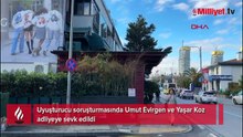 Umut Evirgen ve Yaşar Koz adliyeye sevk edildi