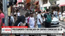 PM intensifica policiamento no centro de SP durante período de compras