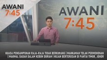 AWANI 7:45 [23/12/2025] – Kuasa Pengampunan Raja-Raja Tidak Berkurang | Mahkamah Tolak Permohonan | Makmal Dadah Dalam Kebun Durian | Hujan Berterusan Di Pantai Timur, Johor