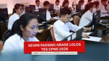 Segini Passing Grade Lolos Tes CPNS 2026