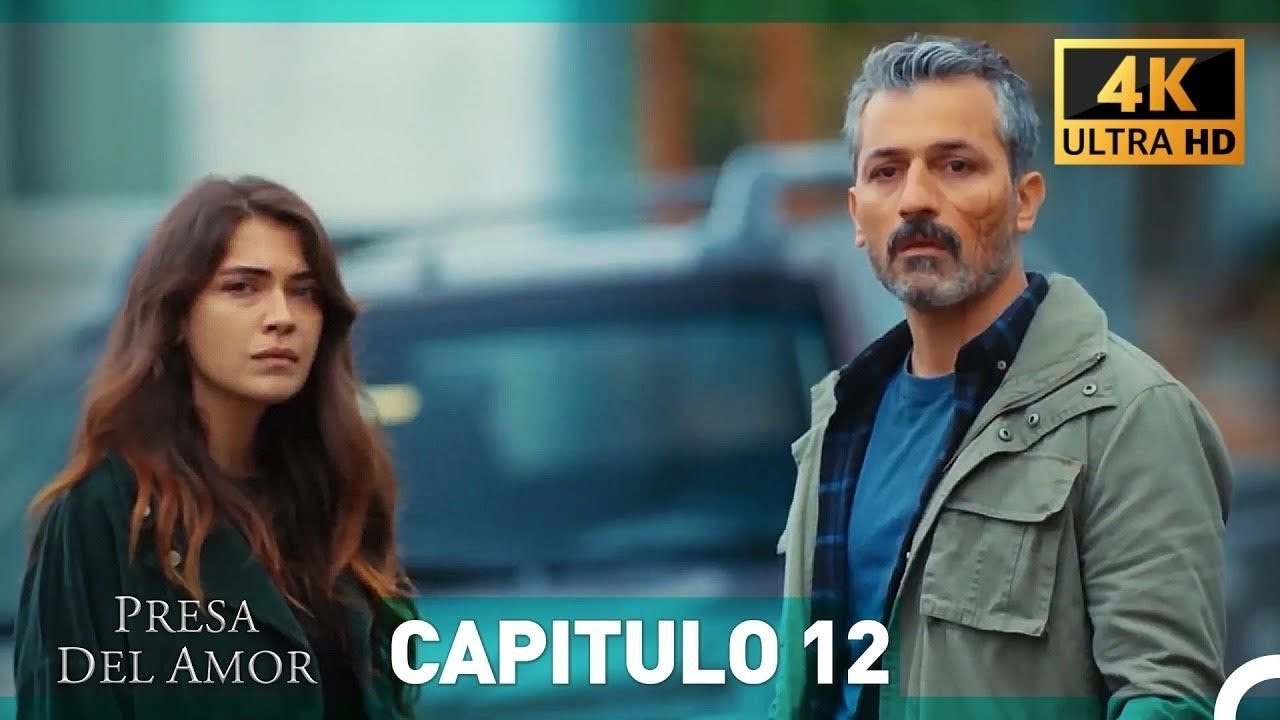 Presa Del Amor  Capitulo 12 (4K) (Español Doblado)