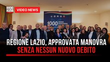 Regione Lazio, approvata manovra senza nessun nuovo debito