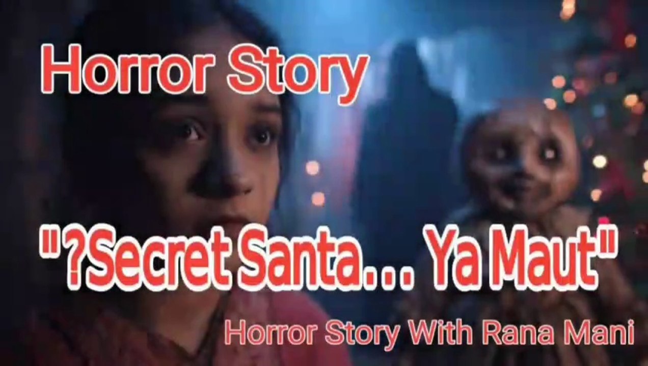 “Secret Santa Horror | کرسمس کا تحفہ جو موت بن گیا | Scary Urdu Horror Story”