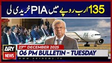 PIA Sold Out - Arif Habib Group Bought | ARY News 6 PM Bulletin | 23rd Dec 2025